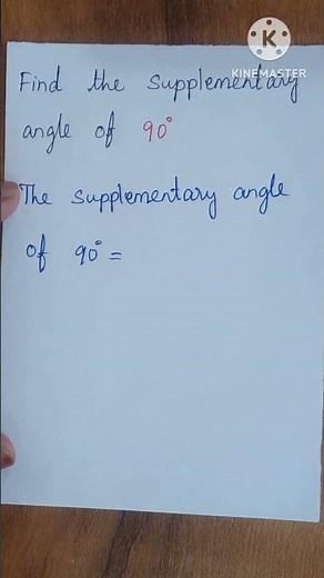 Find the supplementary angle - Maths / Angles / 🖋🖋🖋