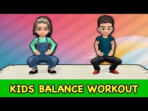 Kids Balance Workout: Improve Coordination   Stability (20 Min) - Videos For Kids