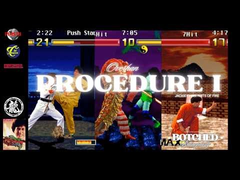 Jackie Chan: Fists of Fire: PROCEDURE I: Overchan