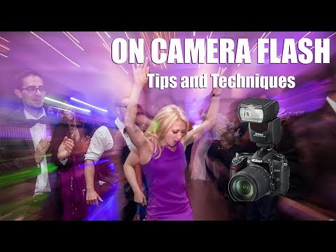 On Camera Flash Tips and Techniques