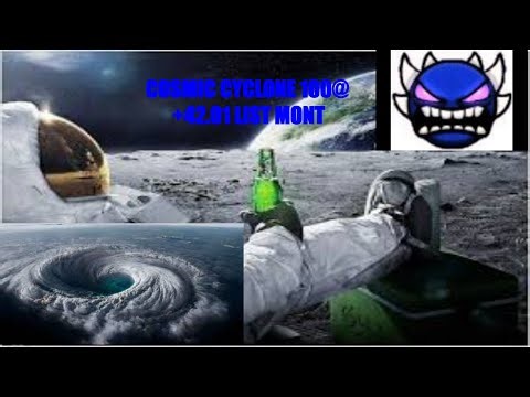 Cosmic Cyclone 100% (Extreme Demon)