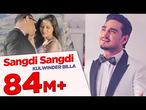 Sangdi Sangdi | Kulwinder Billa | Full Song HD | Japas Music