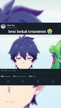 best isekai treatment ever #anime #anime #funny #animeshorts #funnyshorts #loveflops