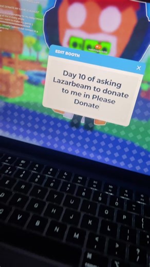 Day 10: Requesting Donation from LazarBeam