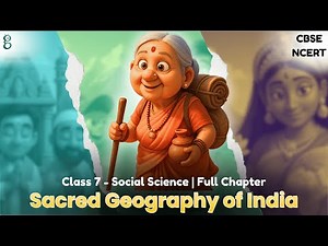 Class 7 History | Chapter 8 | How the Land Becomes Sacred | CBSE - NCERT
