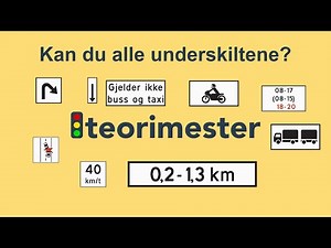 Alle underskilt i Norge - Komplett guide for teoriprøven og oppkjøringen