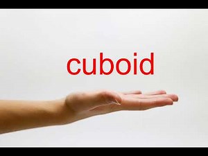 How to Pronounce cuboid - American English