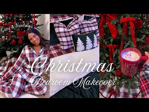NEW 2025 COZY CHRISTMAS BEDROOM DECORATE WITH ME | NEW 2025 CHRISTMAS DECORATING IDEAS