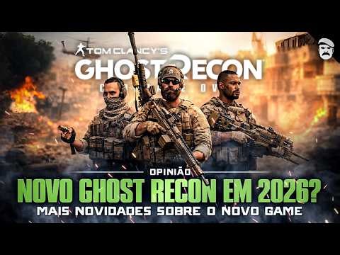 NEWS ABOUT THE NEW GHOST RECON OVER