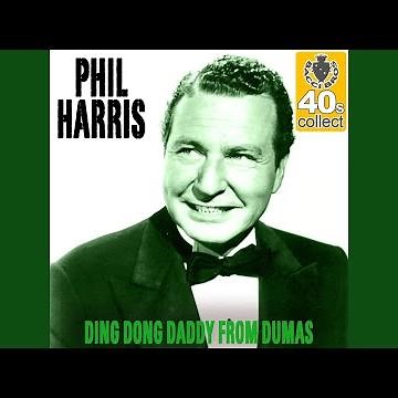 Ding Dong Daddy From Dumas (Remastered)