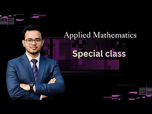 Applied Mathematics - Special Class