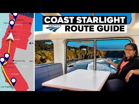 Amtrak Coast Starlight Route Guide & Travel Planner