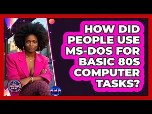 How Did People Use MS-DOS For Basic 80s Computer Tasks? - I'm an 80s Baby