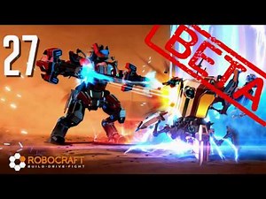 [F2P] Robocraft - BETA - Ep. 27 [FR]