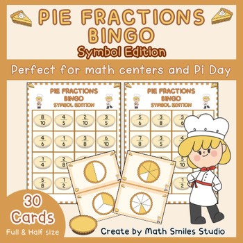 Pie Fractions Bingo (Symbol Edition) | Pi Day Activity & Math Centers | Grade 3