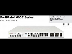 FortiGate 601E Firewall Unboxing