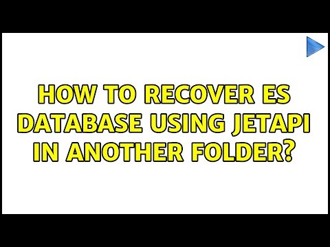 How to recover ES database using JetAPI in another folder?