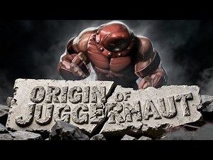 JUGGERNAUT : Origin Explained