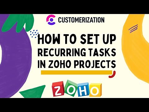 How to Set - Up Recurring Tasks in Zoho Projects