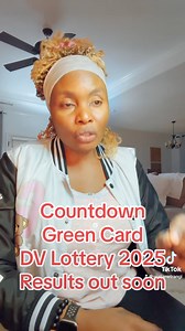 Countdown to greencard lottery 2025 | It's Janet Rangi