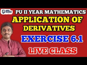 Applications of Derivatives class 12th || Exercise 6.1 class 12th maths in kannada