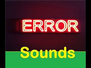 Error Sound Effects All Sounds