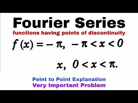 7. Fourier Series | Discontinuity | Problem#1 | Complete Concept | Most Important Problem
