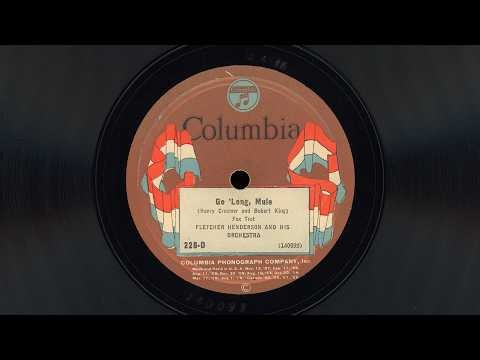 "Go 'Long Mule" - Fletcher Henderson and his Orchestra (1924) f/ Louis Armstrong 🎺