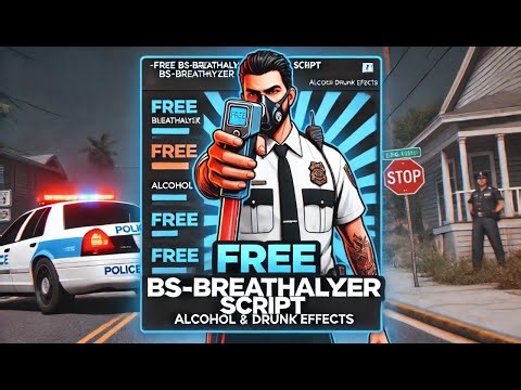 [FREE] BS-Breathalyzer Script | Alcohol & Drunk Effects for FiveM | MJ DEVELOPMENT