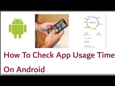 How To Check App Usage Time On Android