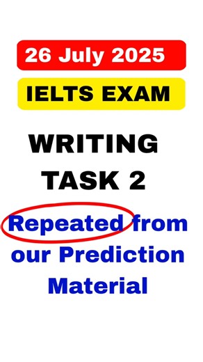 26 July IELTS exam writing module questions review and prediction#ieltsproprep #exam #review