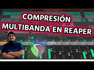 ¿CÓMO USAR UN COMPRESOR MULTIBANDA EN REAPER? ReaXComp