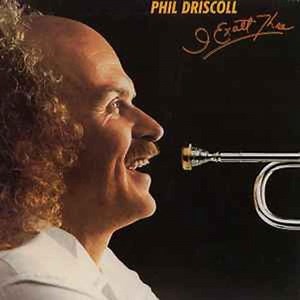 Everlasting Life - Phil Driscoll: Song Lyrics, Music Videos & Concerts
