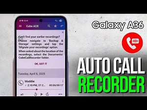 Samsung Galaxy A36 - Easy Steps to Enable Auto Call Recording