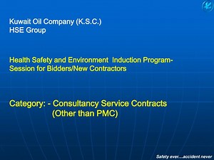 Kuwait Oil Company (K.S.C.) HSE Group Health Safety and Environment Induction Program- - SlideServe