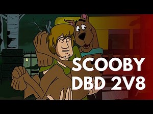 Scooby DbD! 2V8 – Dead by Daylight x Scooby-Doo Animation Parody