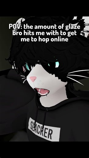 POV: the amount of glaze bro hits me with to get me to hop online #vrchat #vrchatfurry #furry #vrc