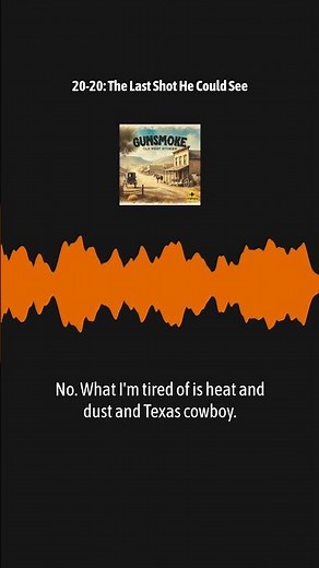 20-20: The Last Shot He Could See | Gunsmoke: Old West Stories