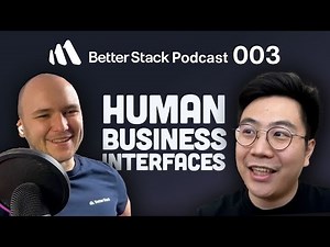 Hao Sheng on Building Human-Business Interfaces with AI | Better Stack Podcast Ep 3