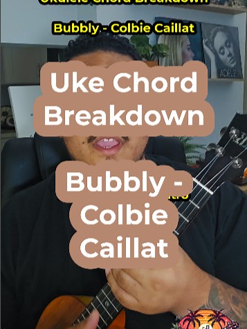 Aprende a tocar 'Bubbly' de Colbie Caillat en ukulele