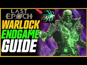 250K+ DPS Curse Warlock Endgame Guide! // Last Epoch Cycle 1.0 Warlock Build Guide!