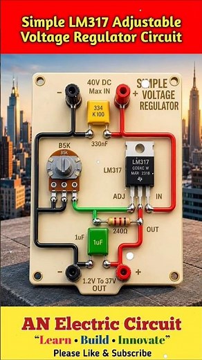 Simple LM317 Adjustable Voltage Regulator Circuit | #trending #electrical #viral #electronic