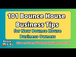 Bounce House Business Tips