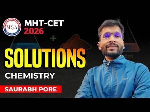 SOLUTIONS | ONE SHOT REVISION | MHT CET 2026 | SAURABH PORE SIR