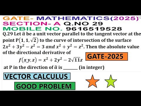 GATE 2025 | VECTOR CALCULUS | QUESTION NUMBER 29 SOLUTION | SECTION A | GATE 2025 PYQ SOLUTION |