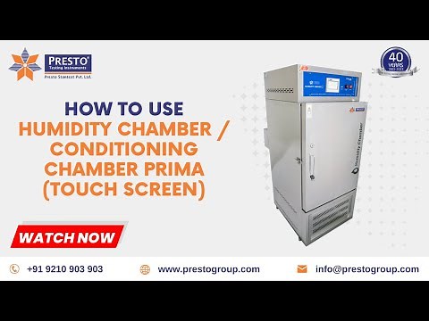 Humidity Chamber / Conditioning Chamber Prima (Touch Screen)