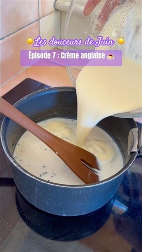 HOW TO MAKE HOMEMADE CRÈME ANGLAISE #baking