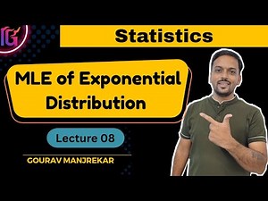 MLE of Exponential Distribution | Maximum Likelihood Estimation Explained | Gourav Manjrekar