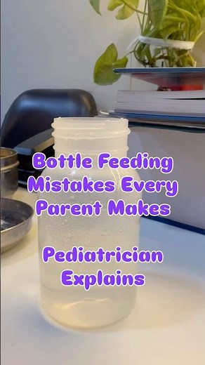 Bottle Feeding Mistakes Every Parent Makes | Pediatrician Explains #baby #babyfeeding