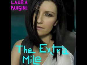 LAURA PAUSINI "The extra mile"